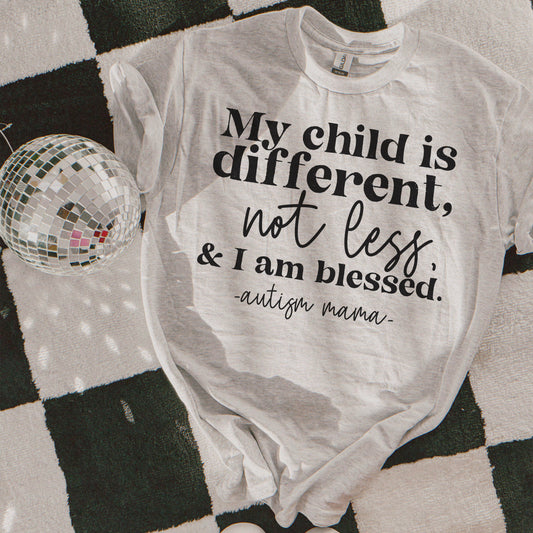 RTS- my child is different not less -  black ink - Adult Screen Print Transfer